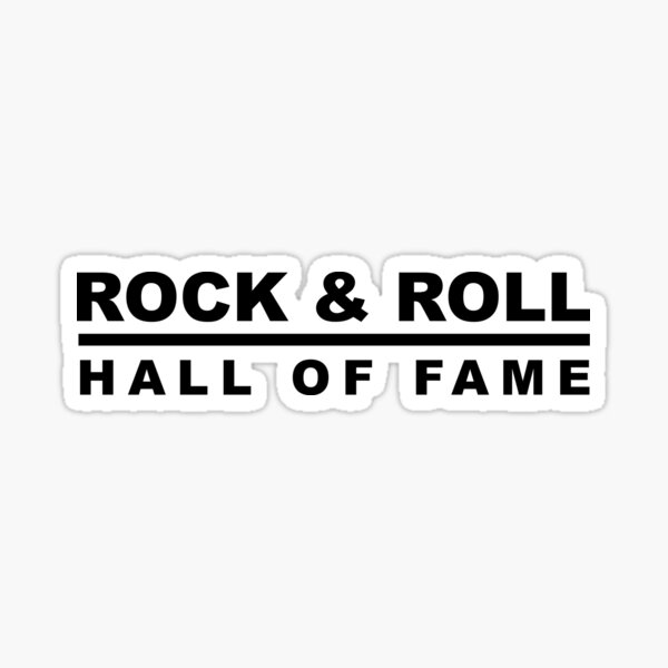 Rock And Roll Hall Of Fame Stickers | Redbubble