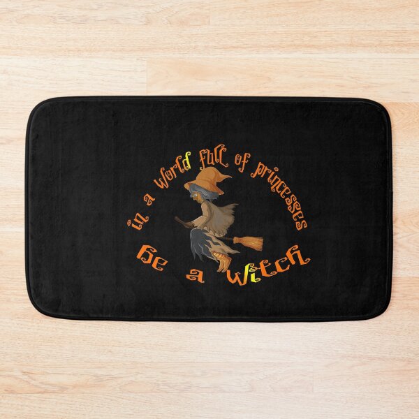 Item preview, In A World Full Of Princesses Be A Witch, Halloween,Princesses designed and sold by alikassi.