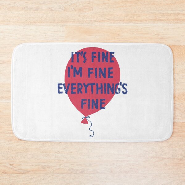 Item preview, It's fine I'm fine everything's fine designed and sold by Zagach Letters.