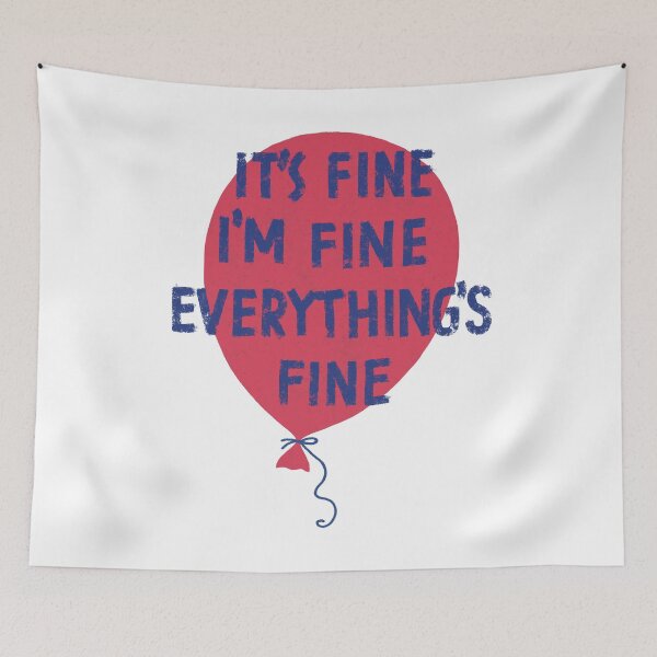 Item preview, It's fine I'm fine everything's fine designed and sold by Zagach Letters.