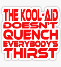 Thirsty? Sticker