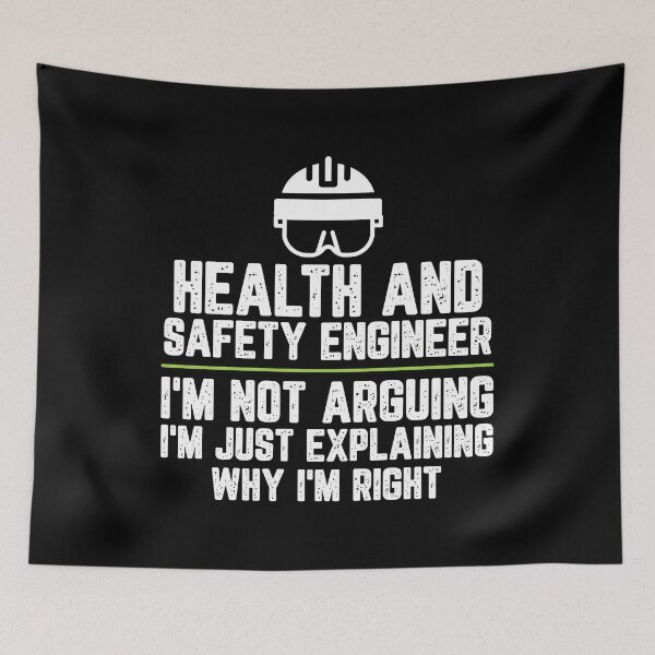 Item preview, Health and safety engineer I'm Not Arguing I'm Just Explaining Why I'm Right Health and safety engineer Gift Funny Shirt Novelty Gag Gift Office Desk Boss Gift designed and sold by Orange Pieces.