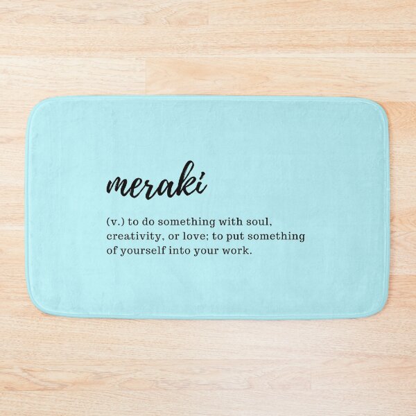 Item preview, meraki - to do something with soul, creativity, or love; to put something of yourself into your work designed and sold by designair.