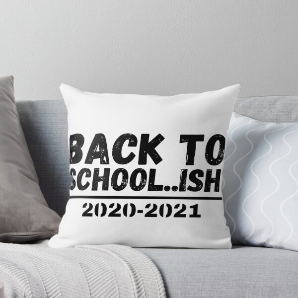 Item preview, Back to school Ish 2020 2021 designed and sold by OneTimeEngineer.