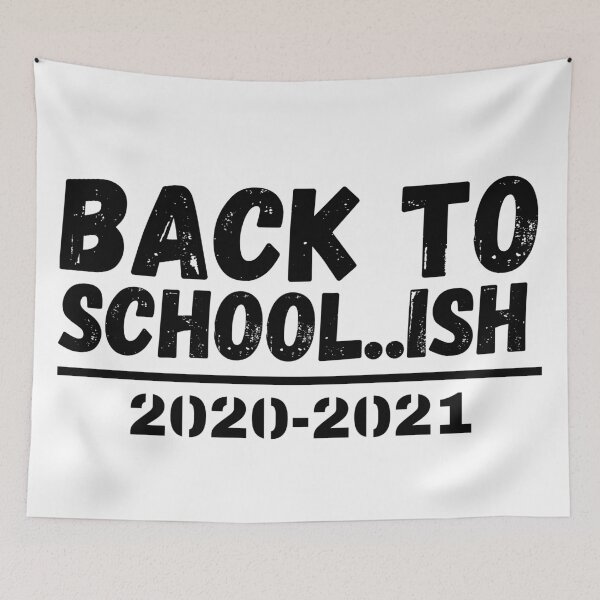Item preview, Back to school Ish 2020 2021 designed and sold by OneTimeEngineer.