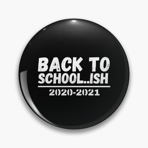 Item preview, Funny Back to school Ish 2020 2021 designed and sold by OneTimeEngineer.