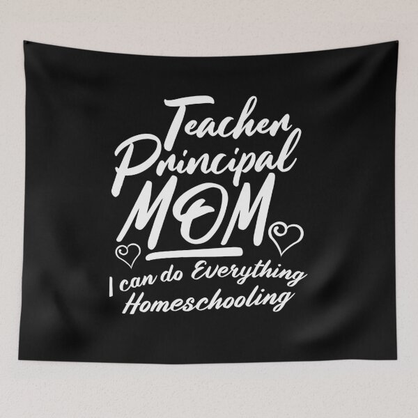 Item preview, Teacher Principal MOM - I can do Everything Homeschooling designed and sold by AricHutfles.