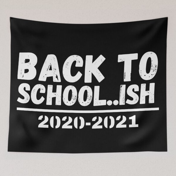 Item preview, Funny Back to school Ish 2020 2021 designed and sold by OneTimeEngineer.