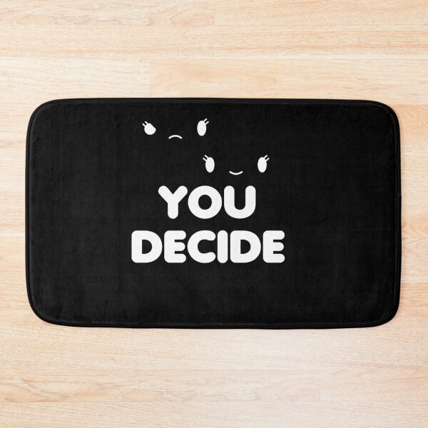 Item preview, You Decide designed and sold by ChristopherIBK.