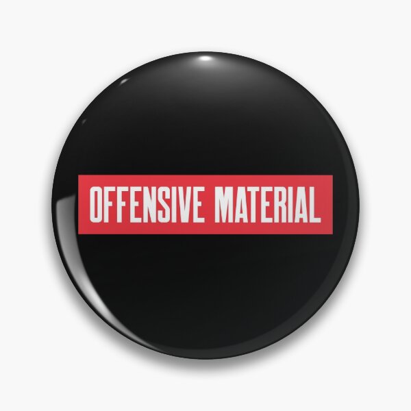 Item preview, Offensive Material designed and sold by SimplyAverage.