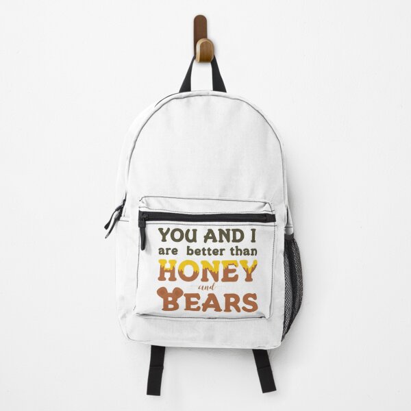 Item preview, You and I Are Better Than Honey and Bears designed and sold by mschubbybunny.