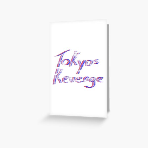 Tokyos Revenge Greeting Cards Redbubble - gosha roblox id code