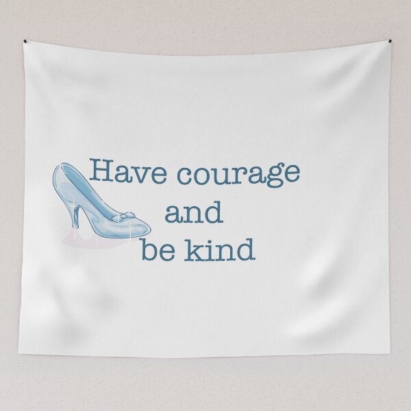 Item preview, Have courage  and  be kind designed and sold by babidi90.
