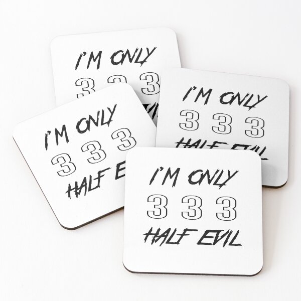 Item preview, 333 I'm Only Half Evil designed and sold by alikassi.