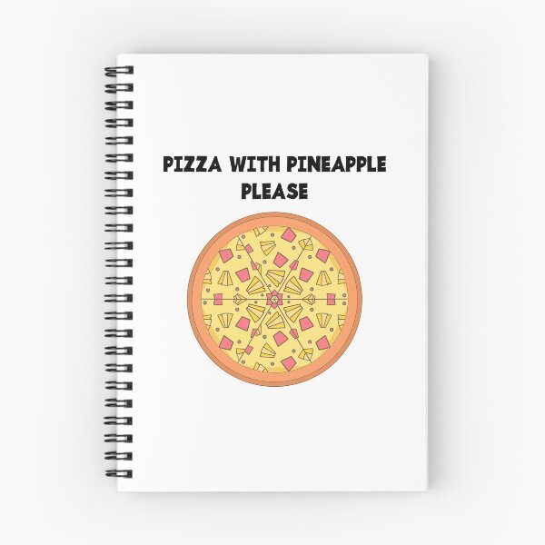 Item preview, Pizza with pineapple please designed and sold by jcnenm.