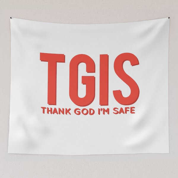 Item preview, Thank God I'm  Safe (TGIS) designed and sold by FabulousCL.