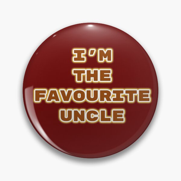 Aperçu de l'œuvre I'm the favourite uncle créée et vendue par AmandaEveritt.