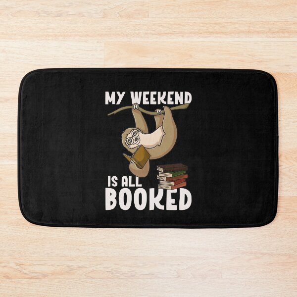 Item preview, My Weekend Is All Booked Literate Librarian Reading Lovers designed and sold by ShopTheStyle.