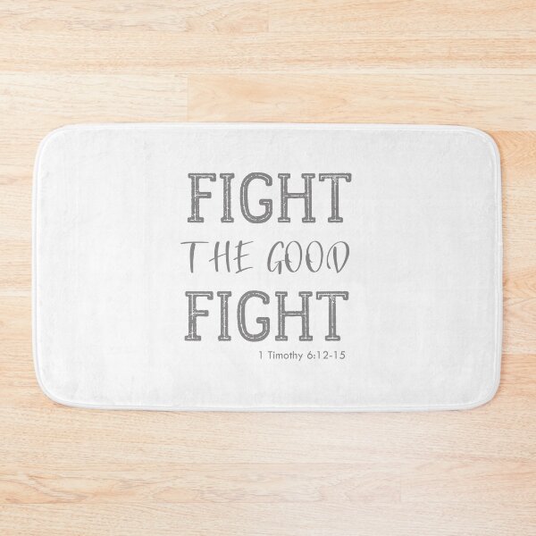 Item preview, Fight the Good Fight designed and sold by ExoticNerdProd.