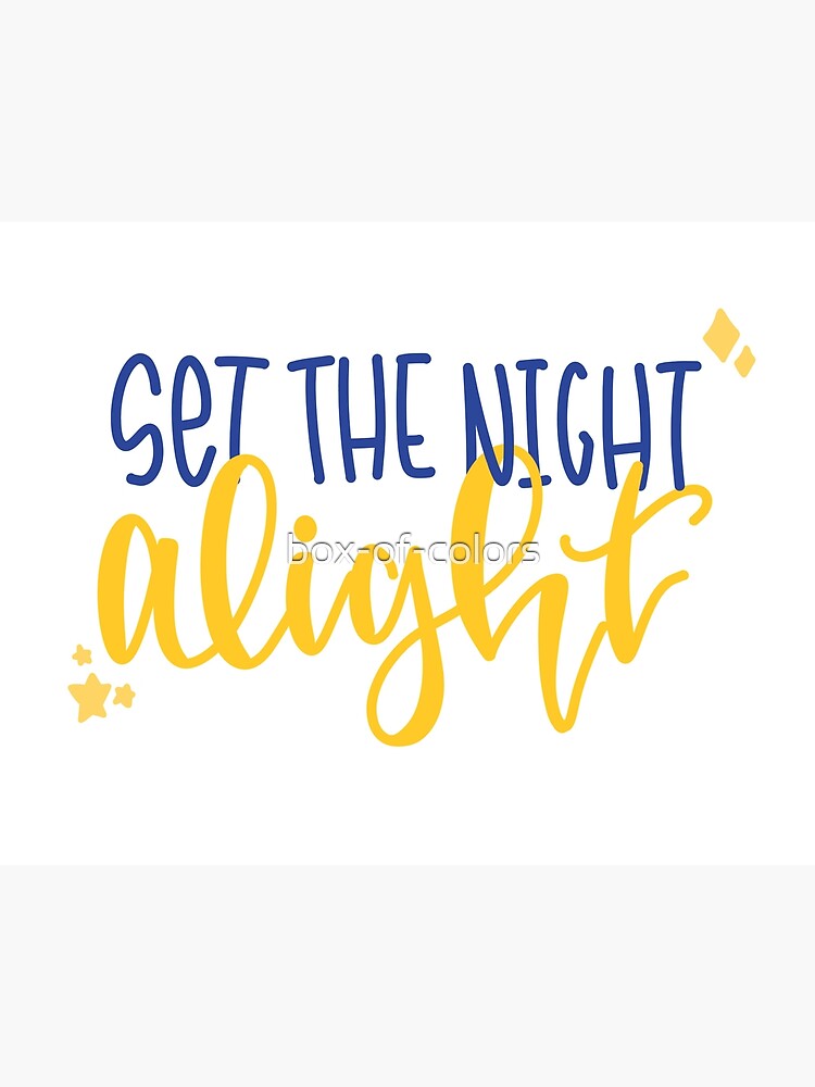 Set the Night Alight (BTS Dynamite Lyrics)