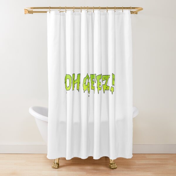 Oh Geez! grime art Shower Curtain