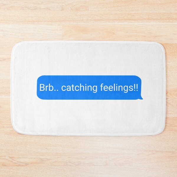 Item preview, BRB Catching Feelings Graphic designed and sold by Moodyandmellow.