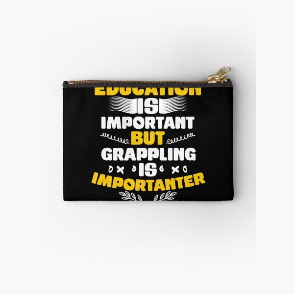 Artikelvorschau, Bildung ist wichtig, aber Grappling ist wichtig entworfen und verkauft von Nessshirts.