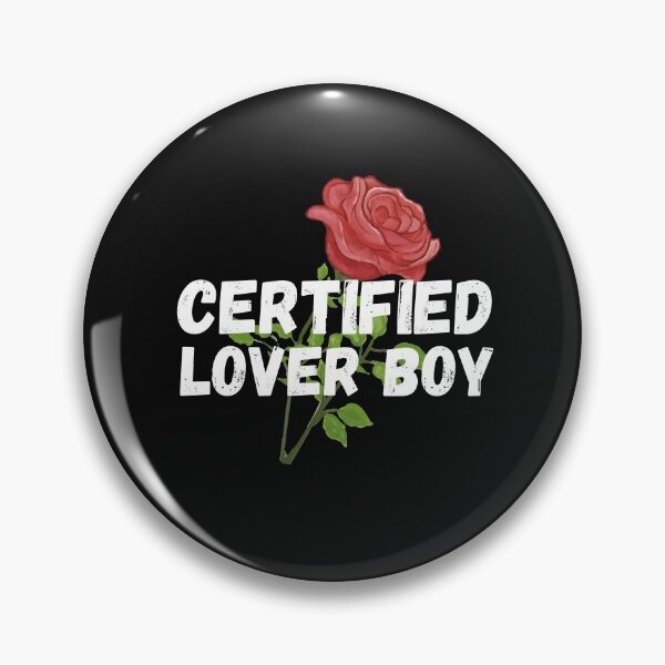 Item preview, Certified Lover Boy Vintage Rose designed and sold by OneTimeEngineer.
