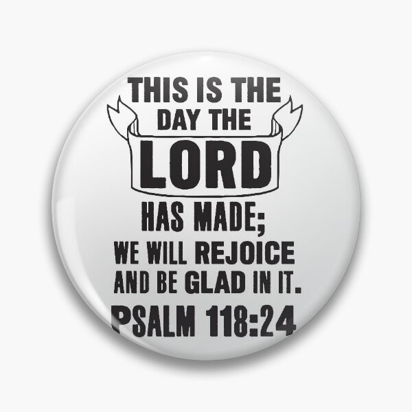 Item preview, Psalm 118:24 designed and sold by plushism.