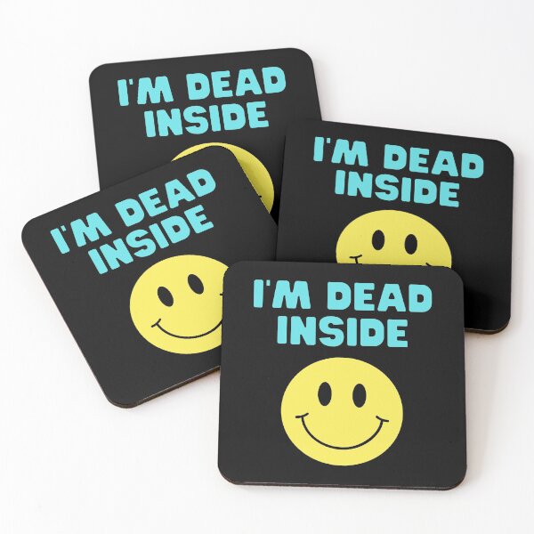 Item preview, I'm Dead Inside - Sarcastic Happy Face designed and sold by m95sim.