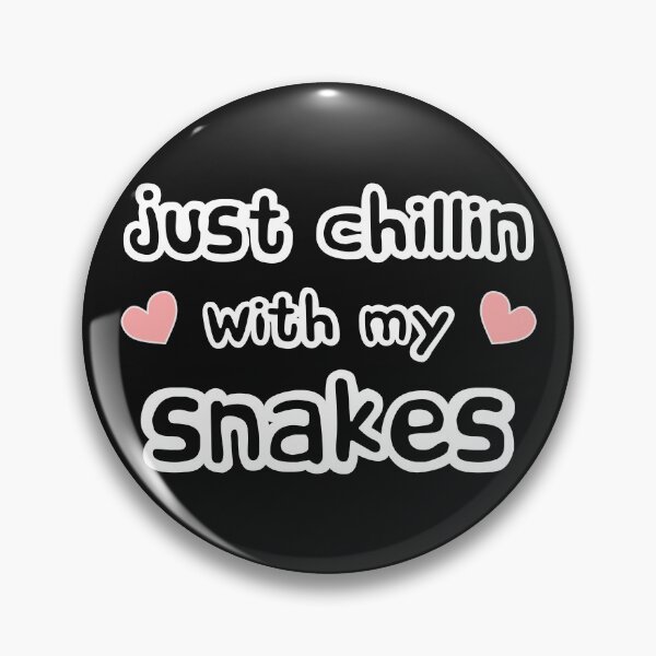 Item preview, just chillin with my snakes - text and love heart designed and sold by LoveLifeRandom.