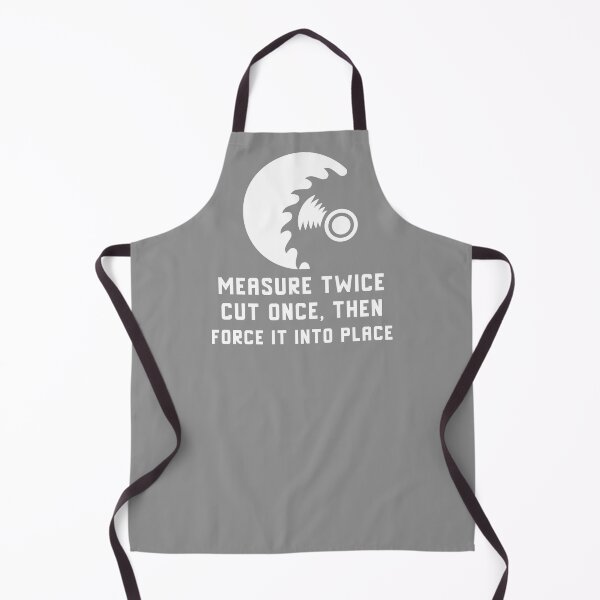 Item preview, Measure Twice Cut Once designed and sold by EricJP.