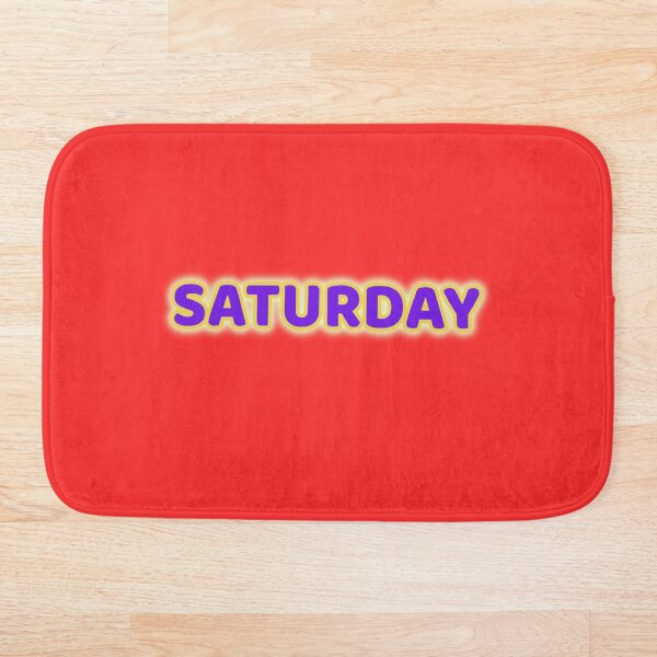 Item preview, Saturday designed and sold by AmandaEveritt.