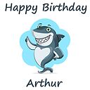 Carte De Vœux Joyeux Anniversaire Arthur Par Cmphotographs Redbubble