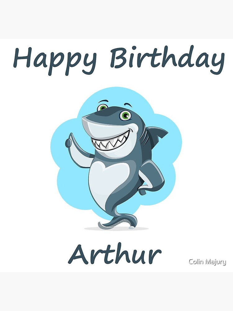 Carte De Vœux Joyeux Anniversaire Arthur Par Cmphotographs Redbubble