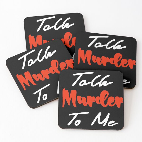 Item preview, Talk Murder To Me - True Crime Quotes designed and sold by atipro.