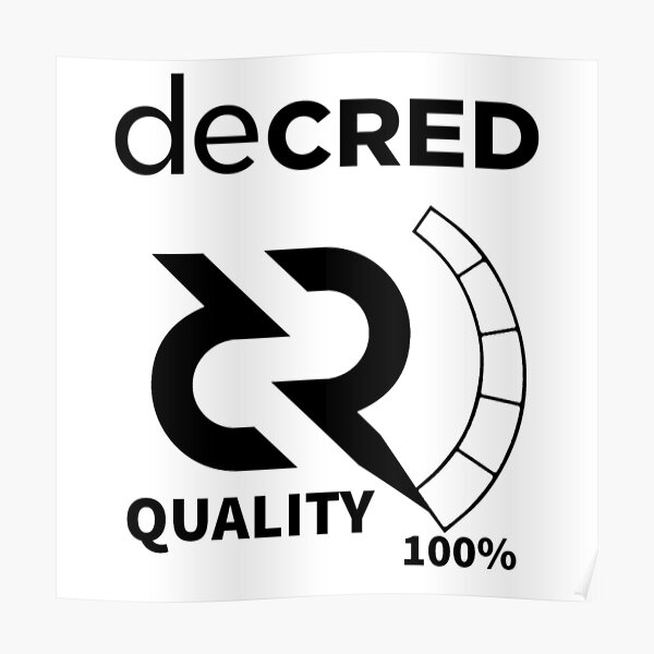 Decred quality v2 Poster
