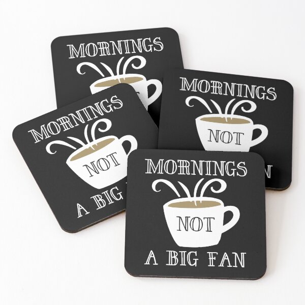 Item preview, Mornings Not A Big Fan designed and sold by LuckyFoxDesigns.