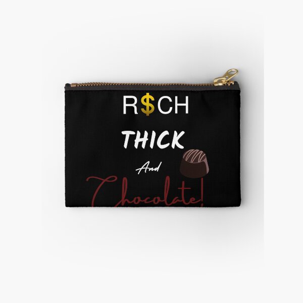 Item preview,  Rich Thick and Chocolate!-White text designed and sold by Trendi61.