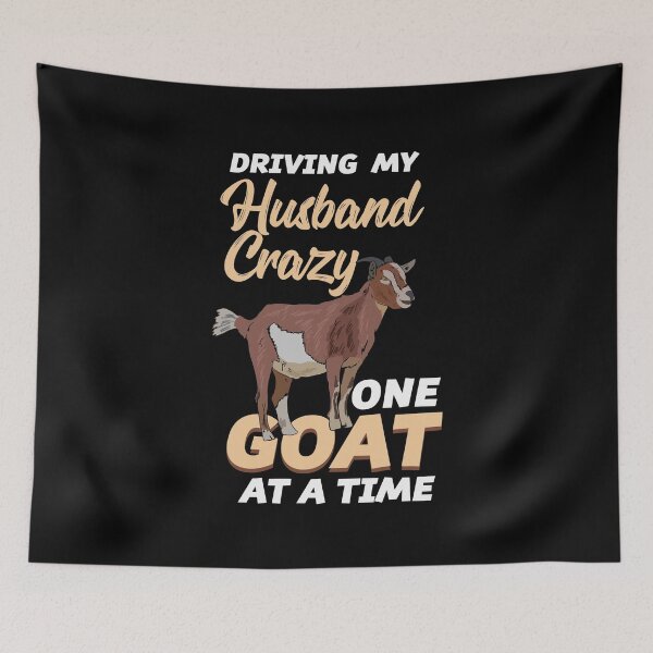 Item preview, Crazy Goat Wife Quote - One Goat At A Time designed and sold by Sandra78.