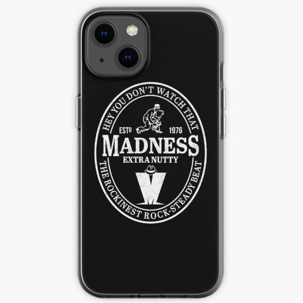 Madness Extra Nutty iPhone Soft Case