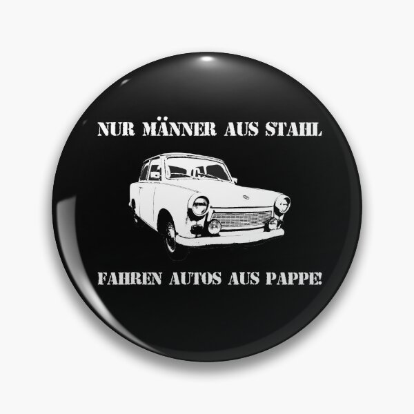 Artikelvorschau, Nur Männer aus Stahl fahren Autos aus Pappe Auto 2-takt Ostdeutschland entworfen und verkauft von Dirk4171.
