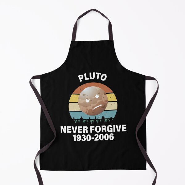 Item preview, PLUTO NEVER FORGIVE, RETRO VINTAGE PLUTO NEVER FORGET, PLUTO DEMOTED DAY designed and sold by TheFirstOne.