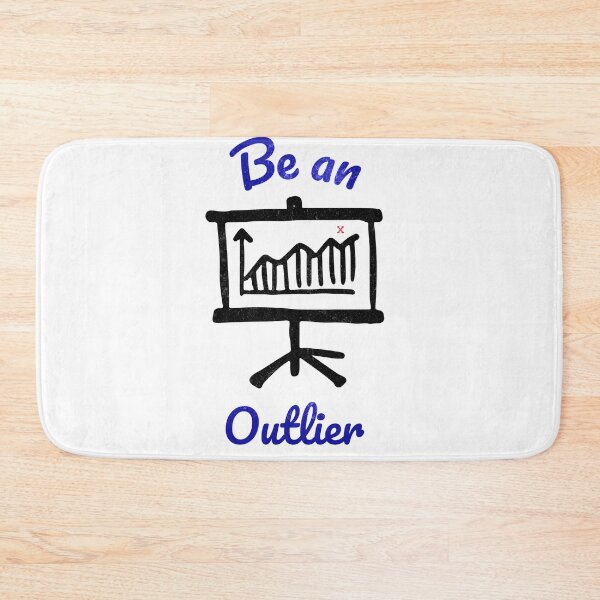 Item preview, Be an outlier designed and sold by positivemessage.