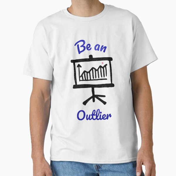 Item preview, Be an outlier designed and sold by positivemessage.