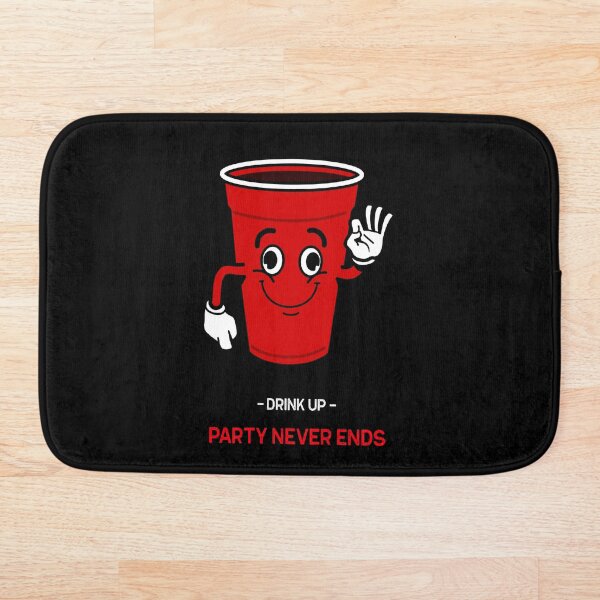 Item preview, Drink up. Party never ends designed and sold by adamtepl.