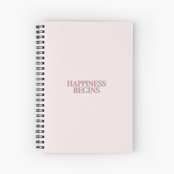 La felicidad comienza Cuaderno de espiral