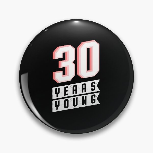 Item preview, 30 Years Young 30th Birthday Present designed and sold by melomedia.