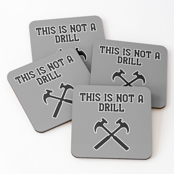 Item preview, This Is Not A Drill! designed and sold by Shawndabomb.