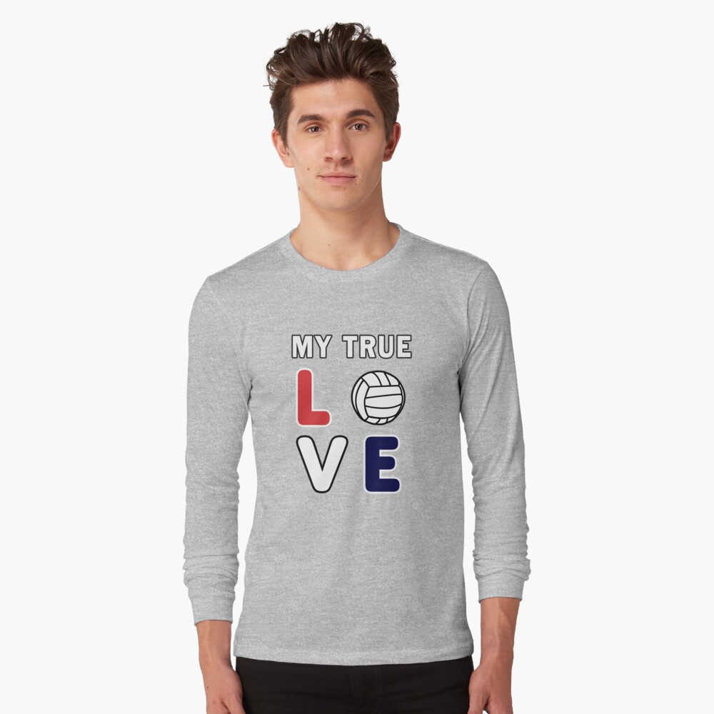 Volleyball My True Love Sportive V-Ball Team Gift. Long Sleeve T-Shirt